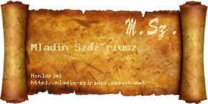 Mladin Szíriusz névjegykártya